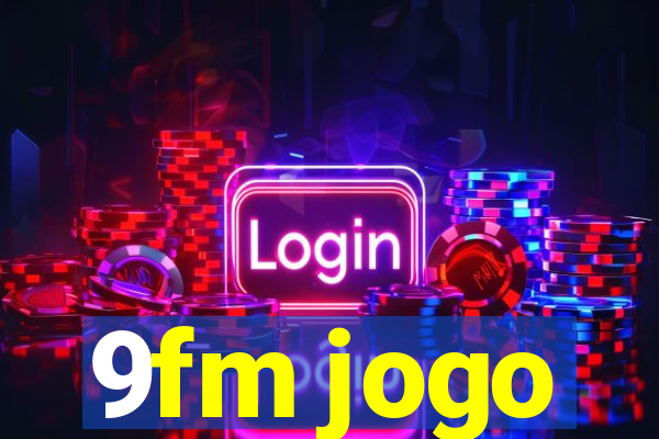 9fm jogo